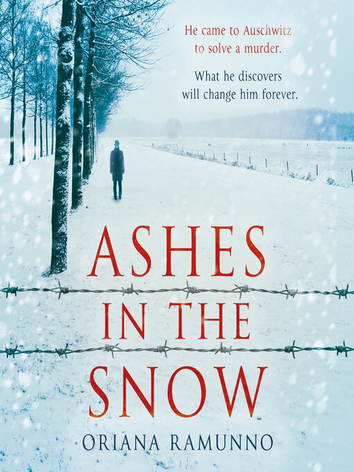 Title details for Ashes in the Snow by Oriana Ramunno - Wait list